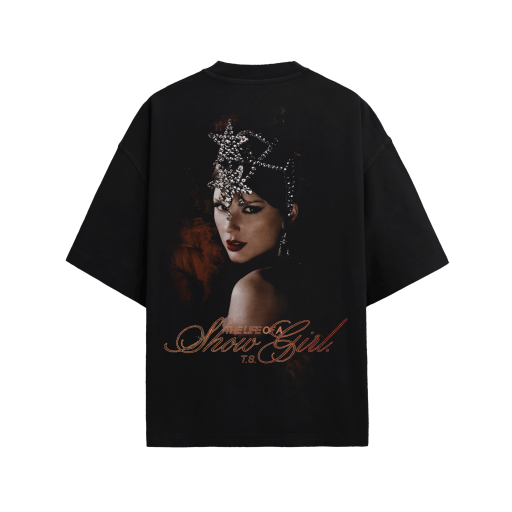 The Life of a Show Girl Tee.